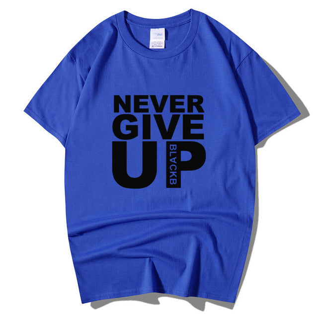 Never Give Up T-Shirt